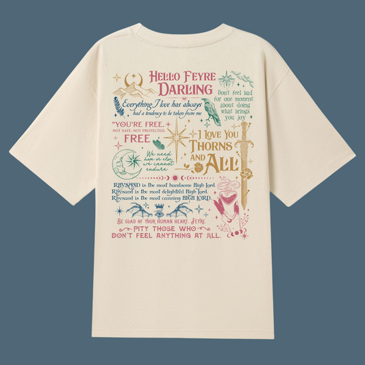 HELLO FEYRE DARLING TEE